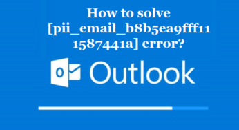 How to solve [pii_email_b8b5ea9fff111587441a] error?