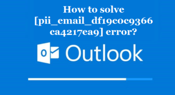 How to solve [pii_email_df19c0c9366ca4217ea9] error?