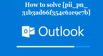 How to solve [pii_pn_31b3ad66f354c61e9e7b] error?